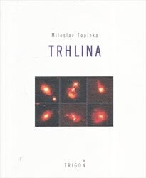 Trhlina