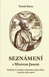 Seznámení s mistrem Janem