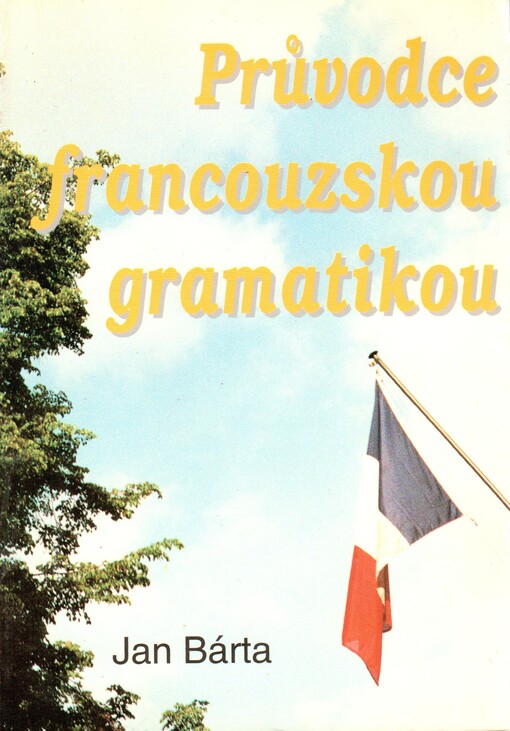 Průvodce francouzskou gramatikou