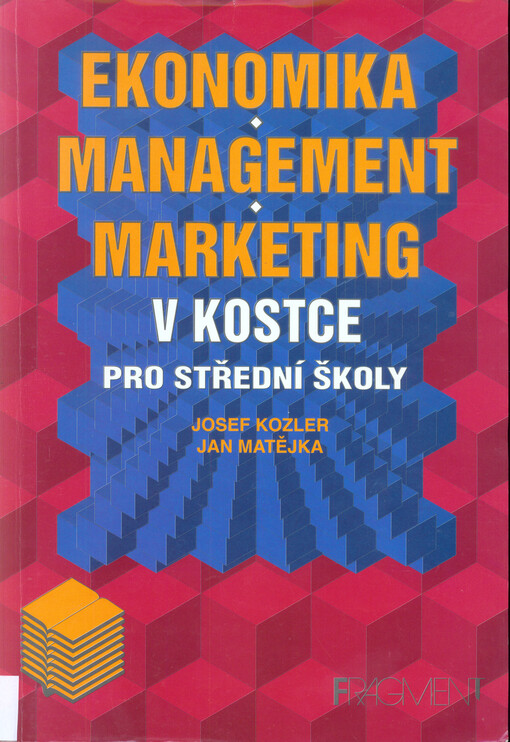 Ekonomika, marketing, management v kostce