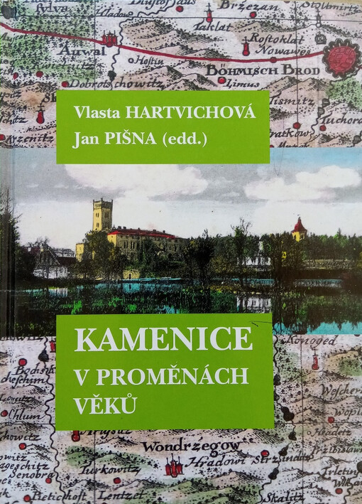 Kamenice v proměnách věků