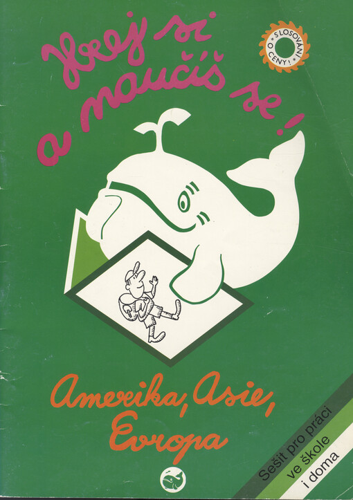 Amerika, Asie, Evropa :sešit pro práci ve škole i doma