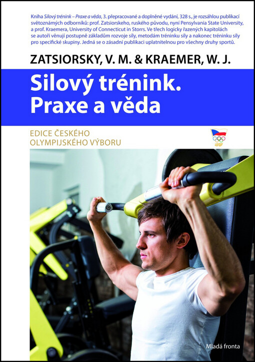 Silový trénink – Praxe a věda
