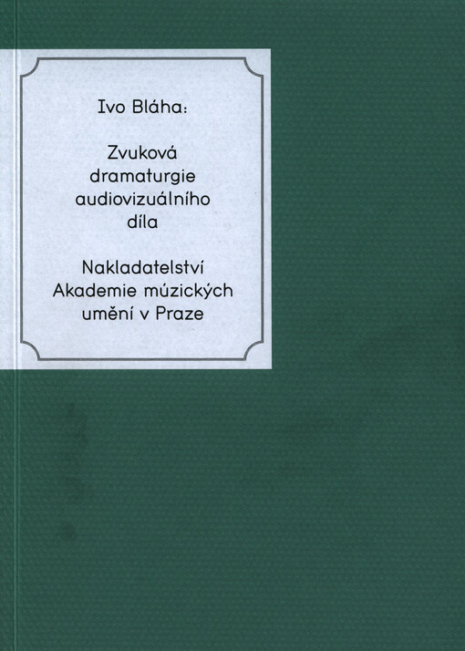 Zvuková dramaturgie audiovizuálního díla