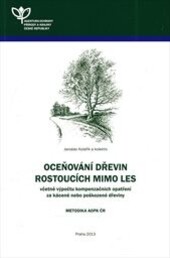 Oceňování dřevin rostoucích mimo les