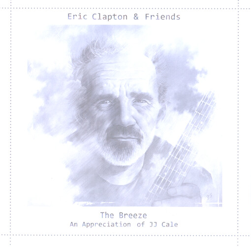 The Breeze : an appreciation of JJ Cale