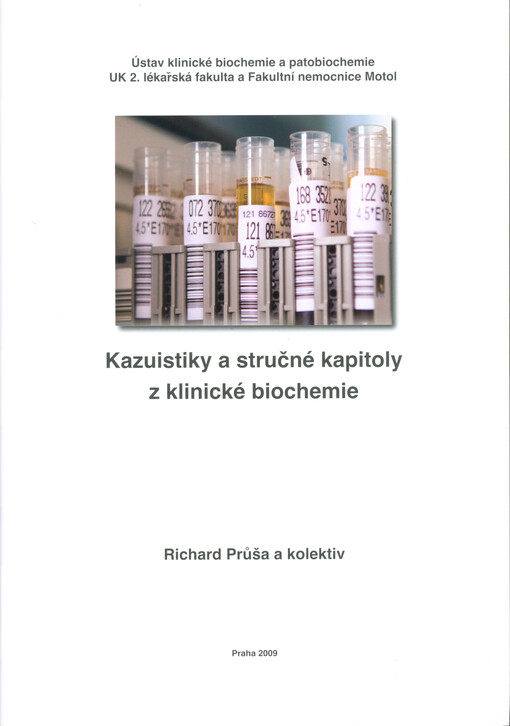 Kazuistiky a stručné kapitoly z klinické biochemie    