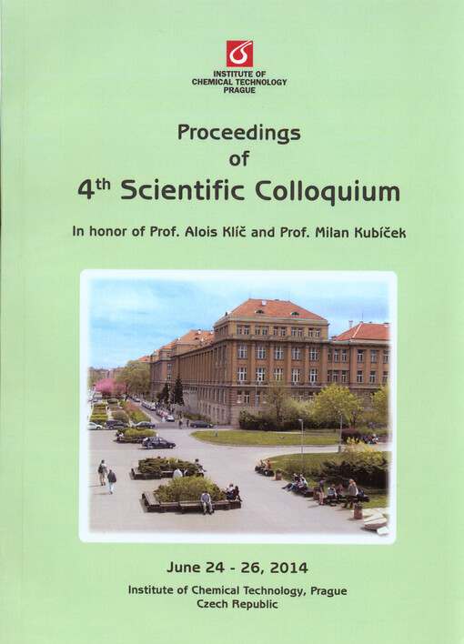 Proceedings of 4th scientific colloquium :June 24-26, 2014, Institute of Chemical Technology, Prague, Czech Republic