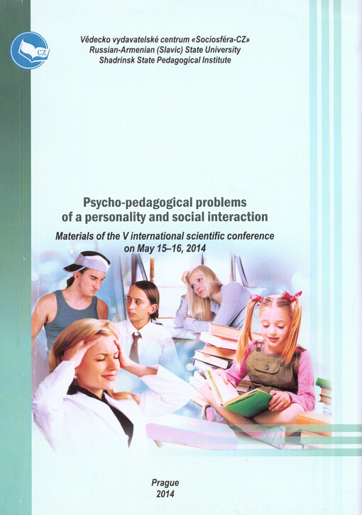 Psycho-pedagogical Problems of a Personality and Social Interaction : materials of the ... scientific conference on ...