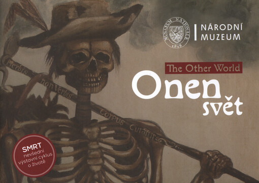 Onen svět :[Národopisné muzeum - Musaion, 24.7.2014-12.7.2015