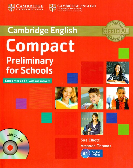 Cambridge English :compact preliminary for schools