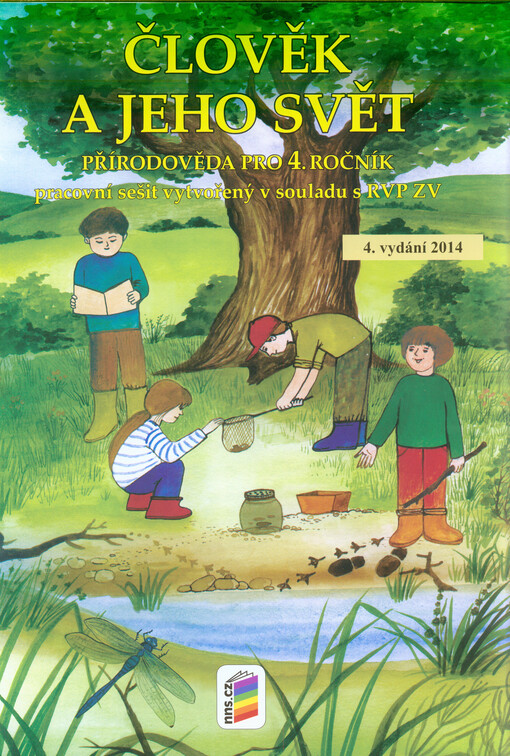 Člověk a jeho svět :přírodověda pro 4. ročník
