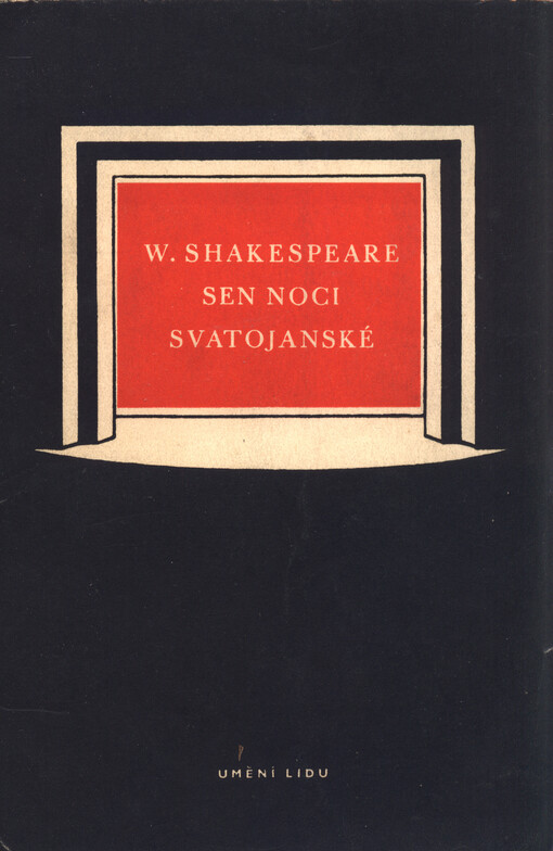 Sen noci svatojanské :komedie