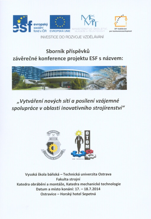 Proceedings of abstracts =Sborník příspěvků : závěrečná konference projektu ESF s názvem: 