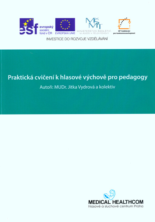 Praktická cvičení k hlasové výchově pro pedagogy