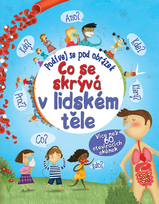 Co se skrývá v lidském těle :podívej se pod obrázek