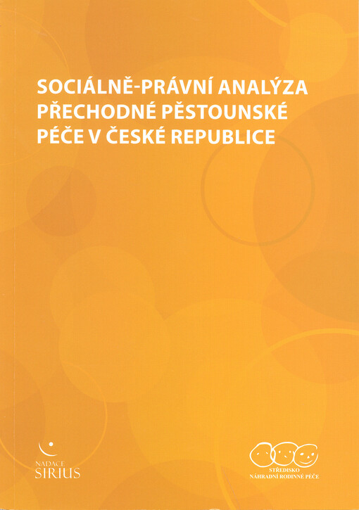 Sociálně-právní analýza přechodné pěstounské péče v České republice