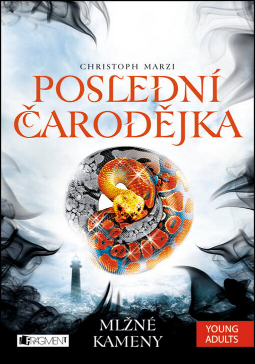 Poslední čarodějka 2: Mlžné kameny - Christoph Marzi