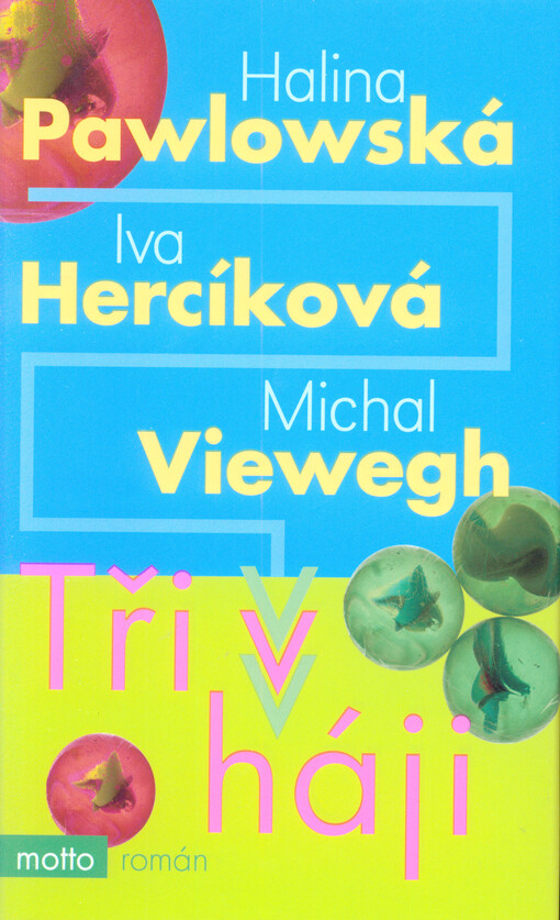 Tři v háji - Halina Pawlowská