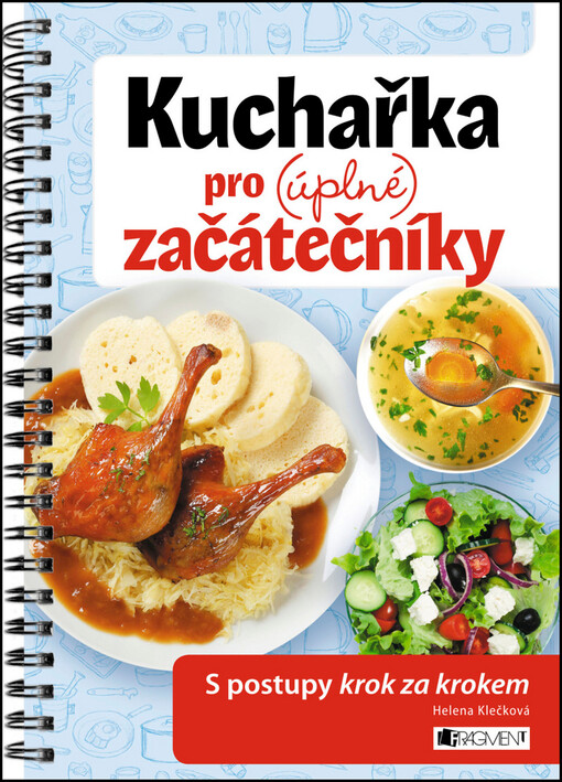 Kuchařka pro (úplné) začátečníky
