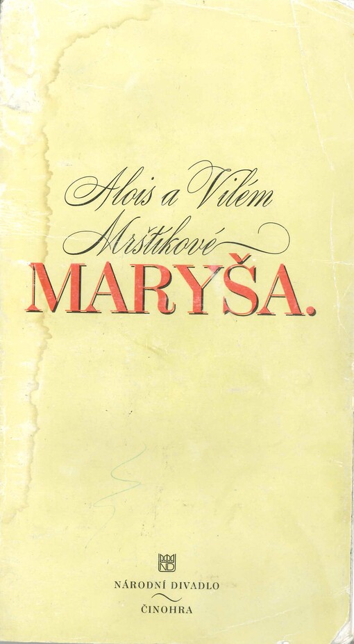 Alois a Vilém Mrštíkové, Maryša