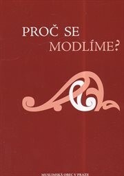 Proč se modlíme?