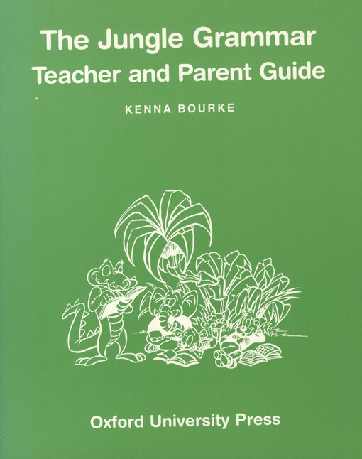 The jungle grammar : teacher and parent guide   