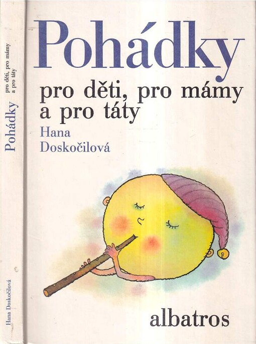 Pohádky pro děti, pro mámy a pro táty :pro děti od 5 let