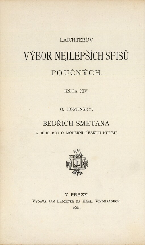 Bedřich Smetana a jeho boj o moderní českou hudbu :vzpomínky a úvahy