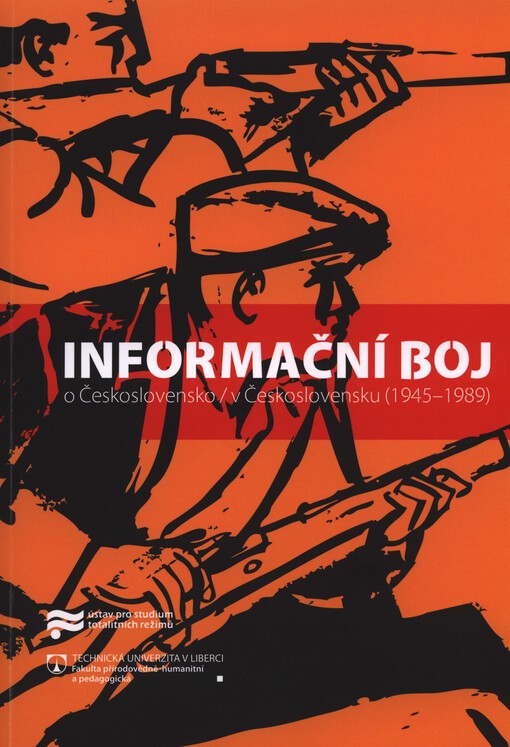 Informační boj o Československo/v Československu (1945-1989)
