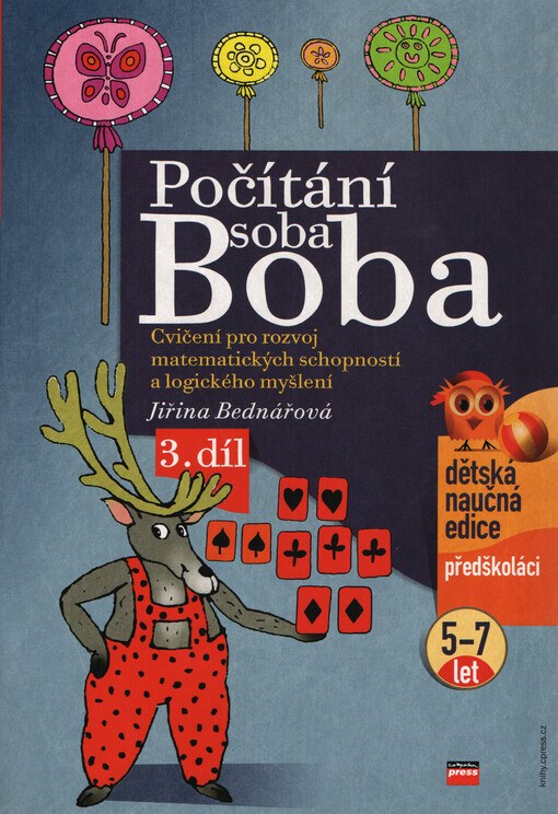 Počítání soba Boba: cvičení pro rozvoj matematických schopností a logického myšlení, Vyd. 1.