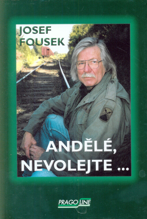 Andělé, nevolejte- : na světě je někdy dobře