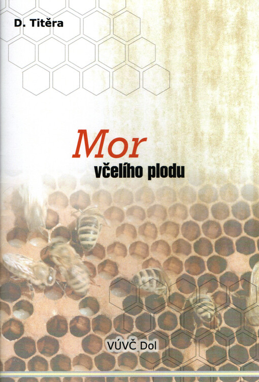 Mor včelího plodu