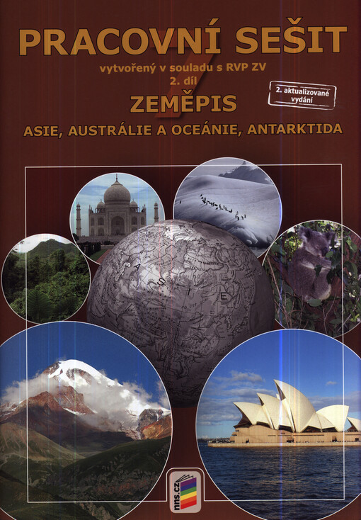 Zeměpis :putování po světadílech : pracovní sešit.2. díl,Asie, Austrálie a Oceánie, polární oblasti