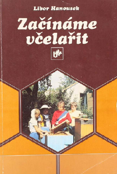 Začínáme včelařit, 1. vyd.