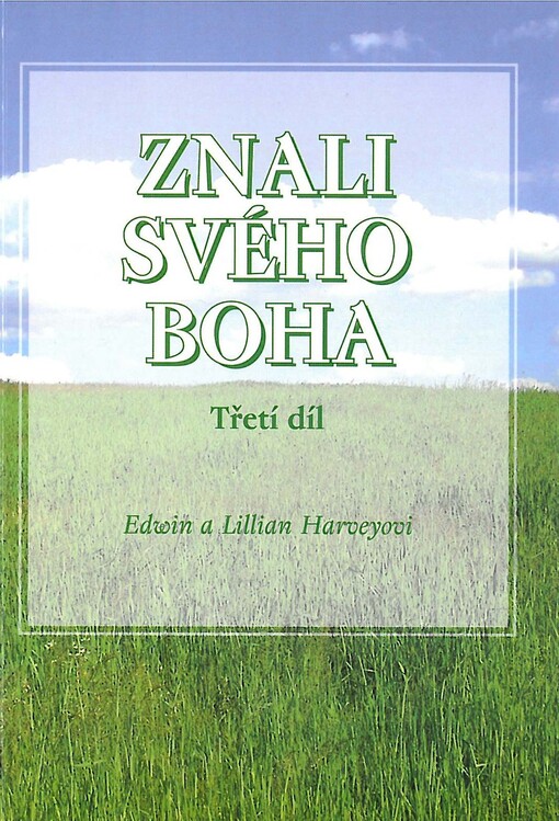 Znali svého Boha, 3. díl