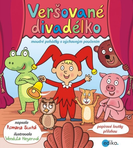 Veršované divadélko :moudré pohádky s výchovným poučením