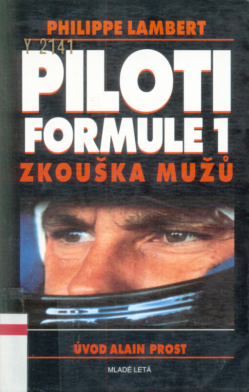 Piloti formule 1 : zkouška mužů