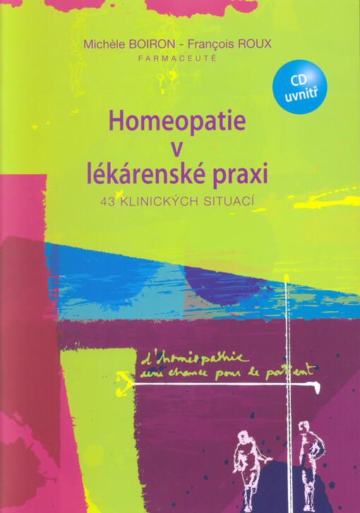 Homeopatie v lékárenské praxi :43 klinických studií