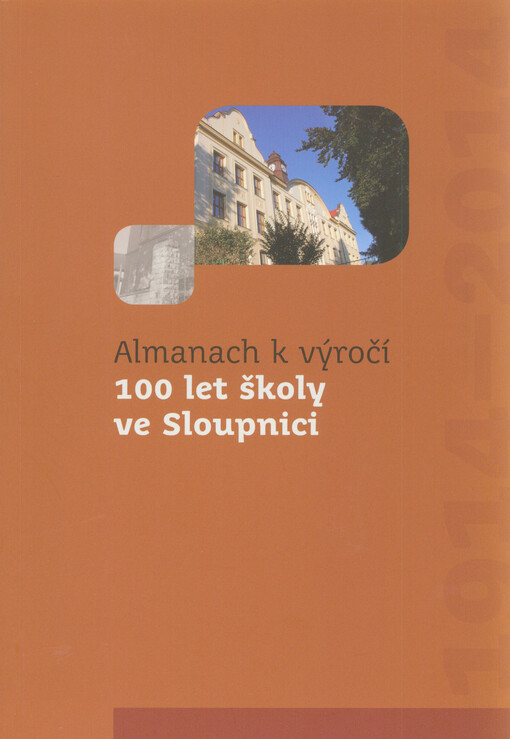Almanach k výročí 100 let školy ve Sloupnici