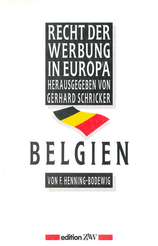 Recht der Werbung in Europa.Band 2,Belgien