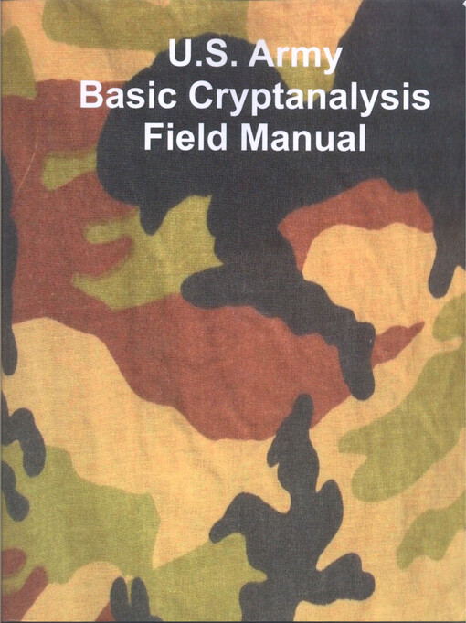 U.S. army basic cryptanalysis field manual
