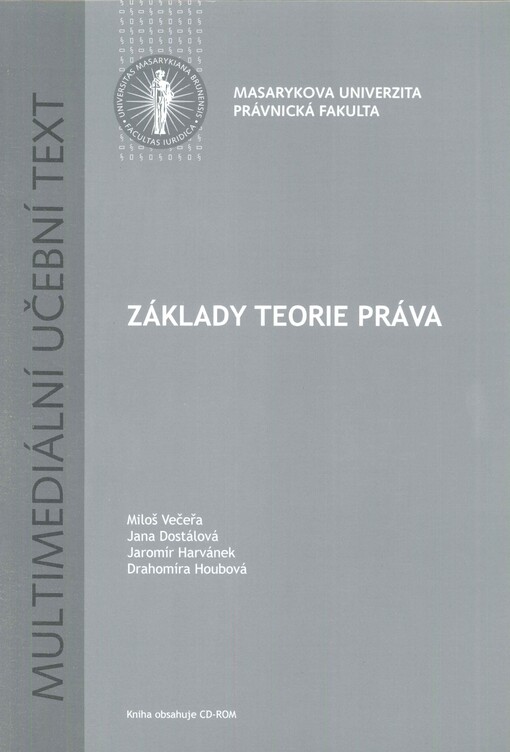 Základy teorie práva: multimediální učební text