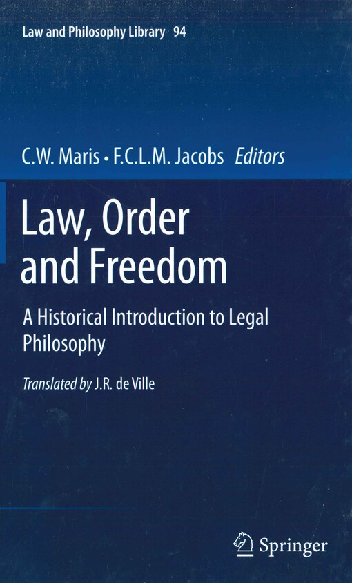 Law, order and freedom :a historical introduction to legal philosophy