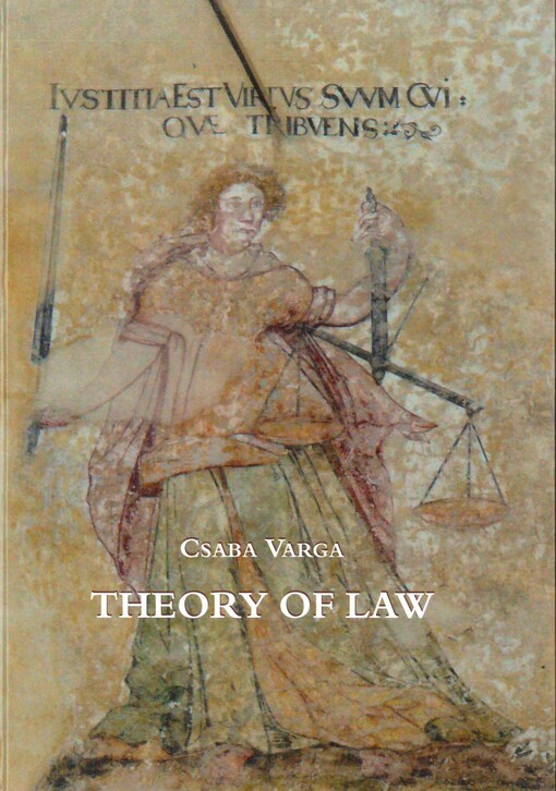 Theory of law :norm, logic, system, doctrine & technique in legal processes, with appendix on European law