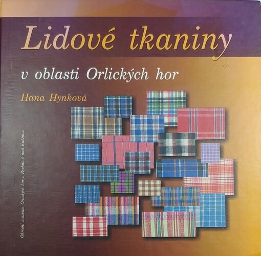 Lidové tkaniny v oblasti Orlických hor