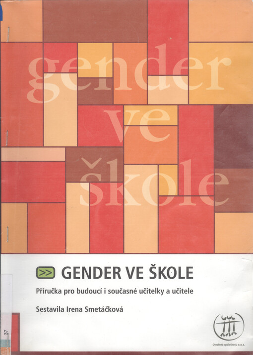 Gender ve škole: příručka pro budoucí i současné učitelky a učitele
