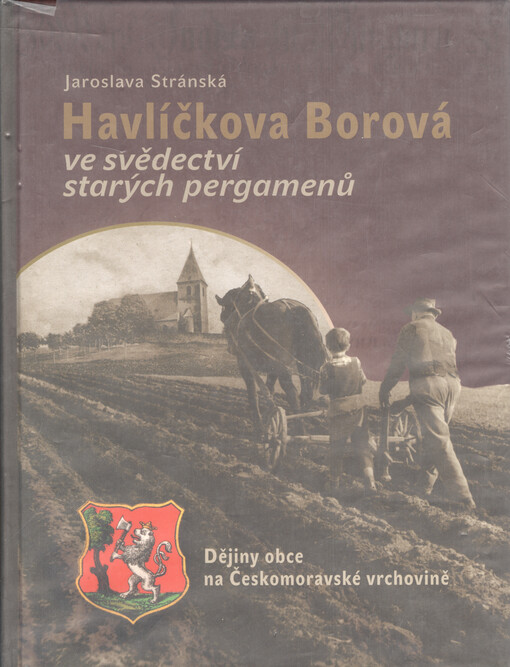 Havlíčkova Borová ve svědectví starých pergamenů