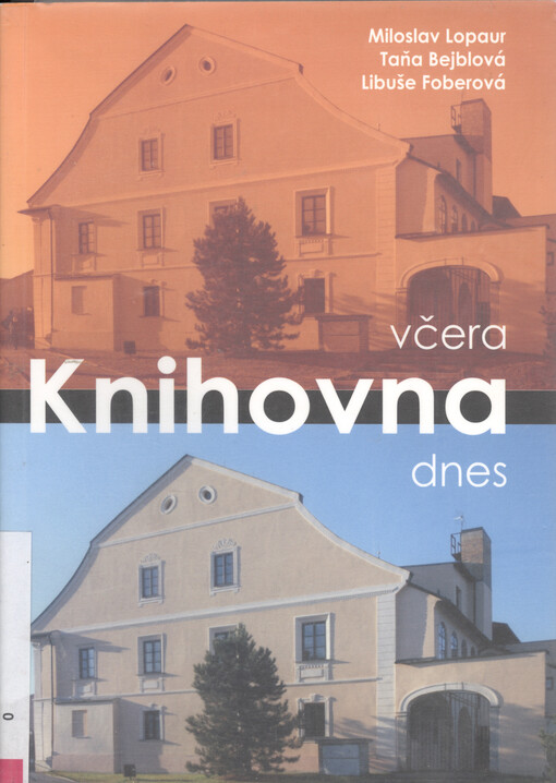 Knihovna včera a dnes