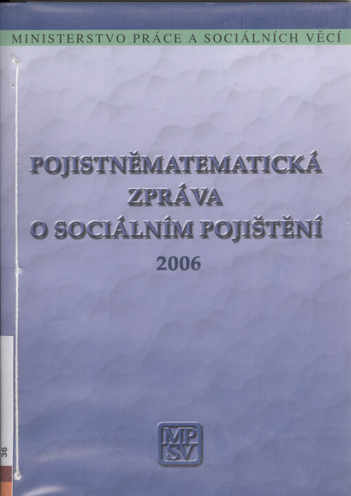 Pojistněmatematická zpráva o sociálním pojištění    